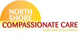 North Shore Compassionate Care Dedicated to Excellence